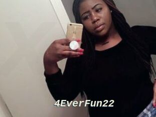 4EverFun22