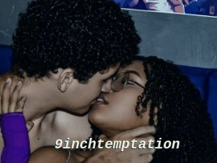 9inchtemptation