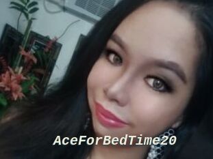 AceForBedTime20