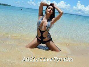 AddictiveTyraXx