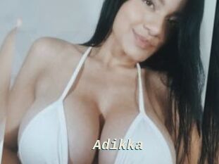 Adikka