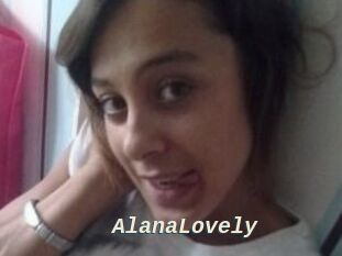 AlanaLovely