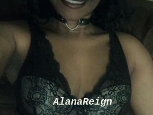 AlanaReign