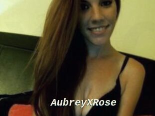 AubreyXRose