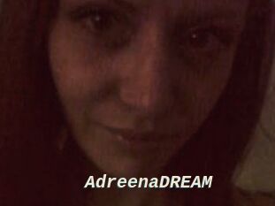 AdreenaDREAM
