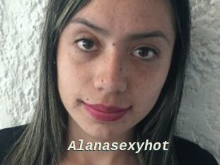 Alanasexyhot