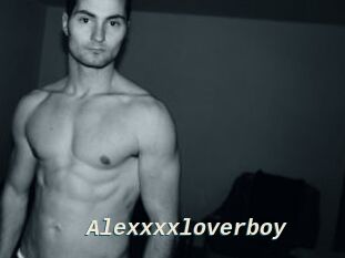 Alexxxxloverboy