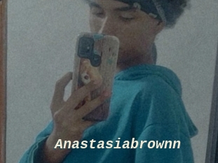 Anastasiabrownn