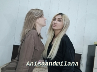 Anisaandmilana