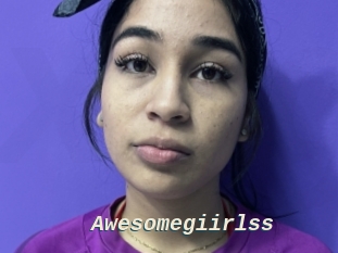 Awesomegiirlss