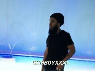 BIGBOYXXXL