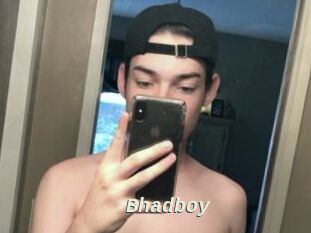 Bhadboy
