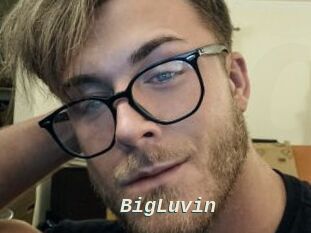 BigLuvin
