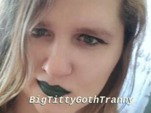 BigTittyGothTranny