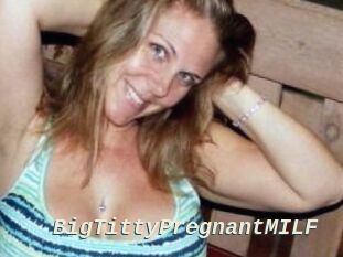 BigTittyPregnantMILF