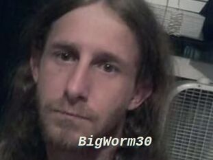 BigWorm30