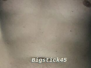 Bigstick45