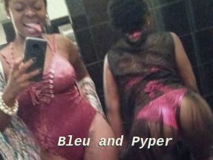 Bleu_and_Pyper