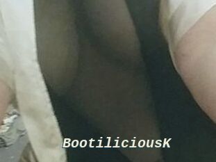 BootiliciousK