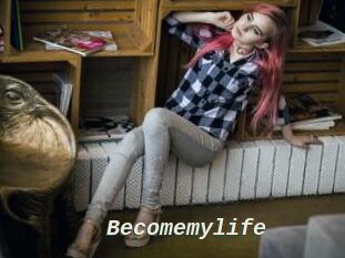 Becomemylife