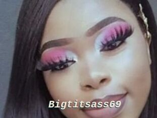Bigtitsass69