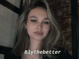 Blythebetter