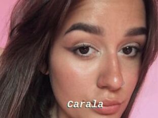 Carala