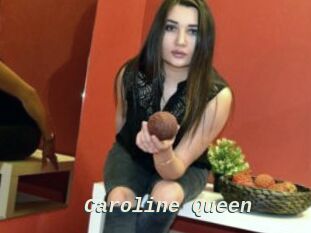 Caroline_Queen