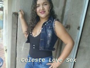 Celeste_Love_Sex
