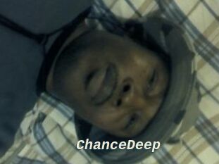 ChanceDeep