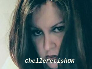 ChelleFetishOK