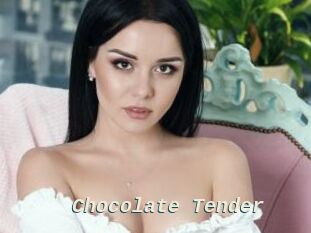 Chocolate_Tender