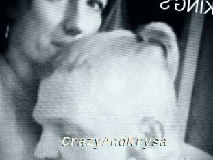 CrazyAndKrysa