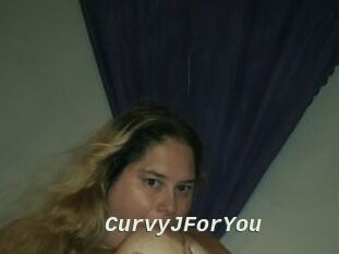 CurvyJForYou