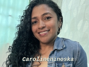 Carolineninoska