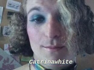 Catrinawhite