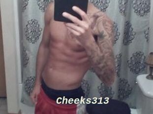 Cheeks313