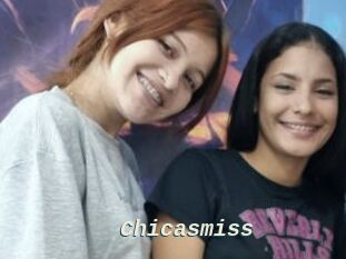 Chicasmiss