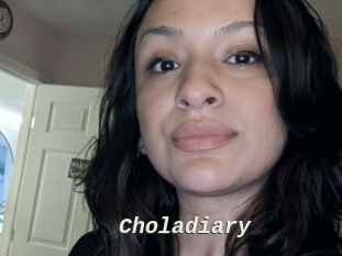 Choladiary