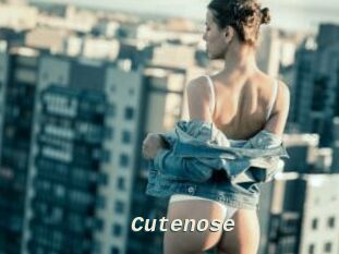 Cutenose