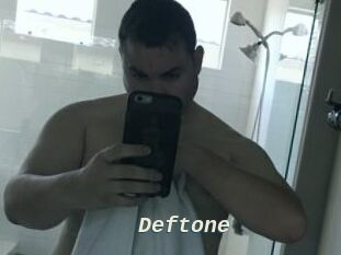 Deftone