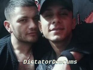 DictatorDomCums