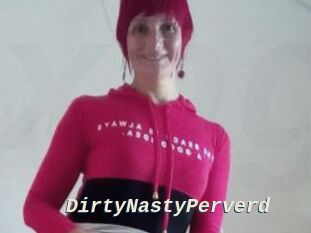 DirtyNastyPerverd