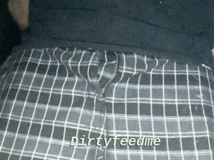 Dirtyfeedme