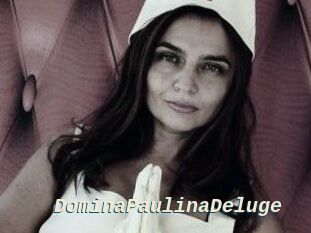 DominaPaulinaDeluge