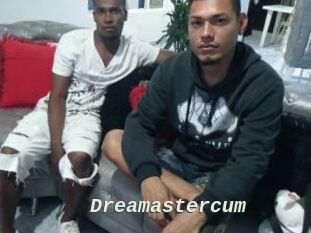 Dreamastercum