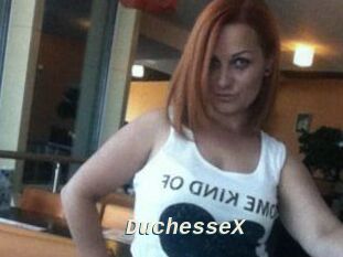DuchesseX
