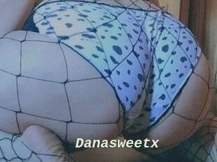 Danasweetx