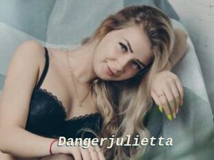 Dangerjulietta