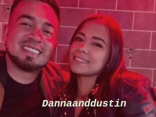 Dannaanddustin